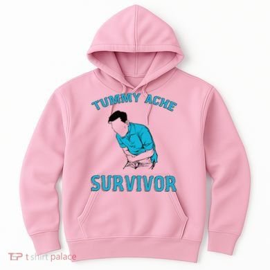 Tummy Ache Survivor Hoodie