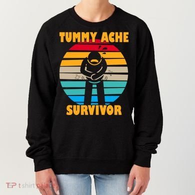 Tummy Ache Survivor Funny Retro Women's Sweatshirt