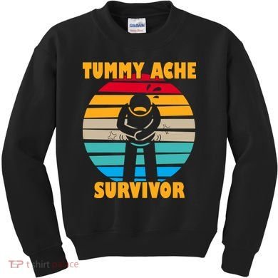 Tummy Ache Survivor Funny Retro Kids Sweatshirt