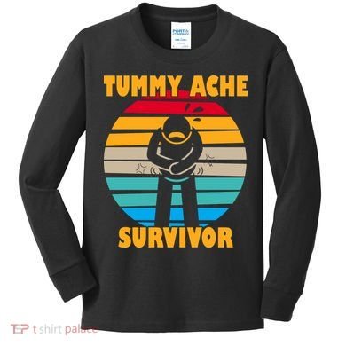 Tummy Ache Survivor Funny Retro Kids Long Sleeve Shirt