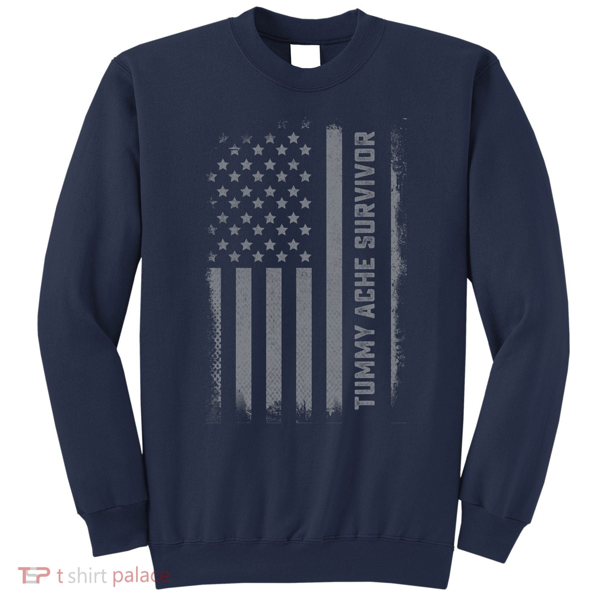 Tummy Ache Survivor IBS Stomach Ache US Flag Sweatshirt