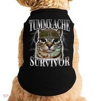 Tummy Ache Survivor Cat Meme Funny Saying Cats Animals  Doggie Tank thumb 0