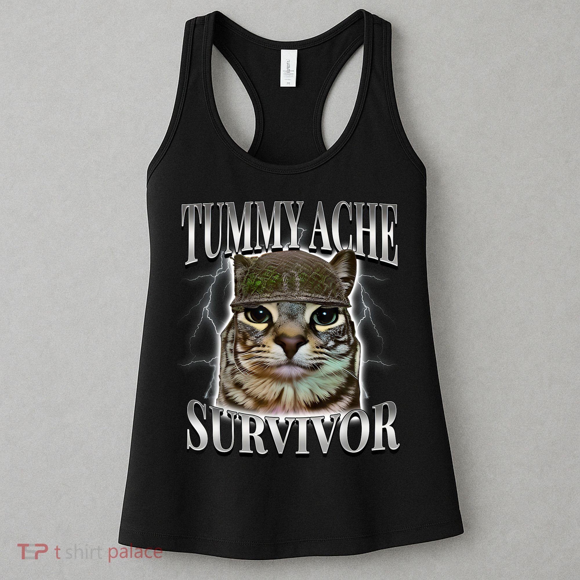 Tummy Ache Survivor Cat Meme Funny Saying Cats Animals  Women's Tank Top