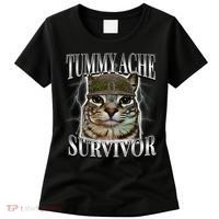 Tummy Ache Survivor Cat Meme Funny Saying Cats Animals  Women's T-Shirt thumb 0