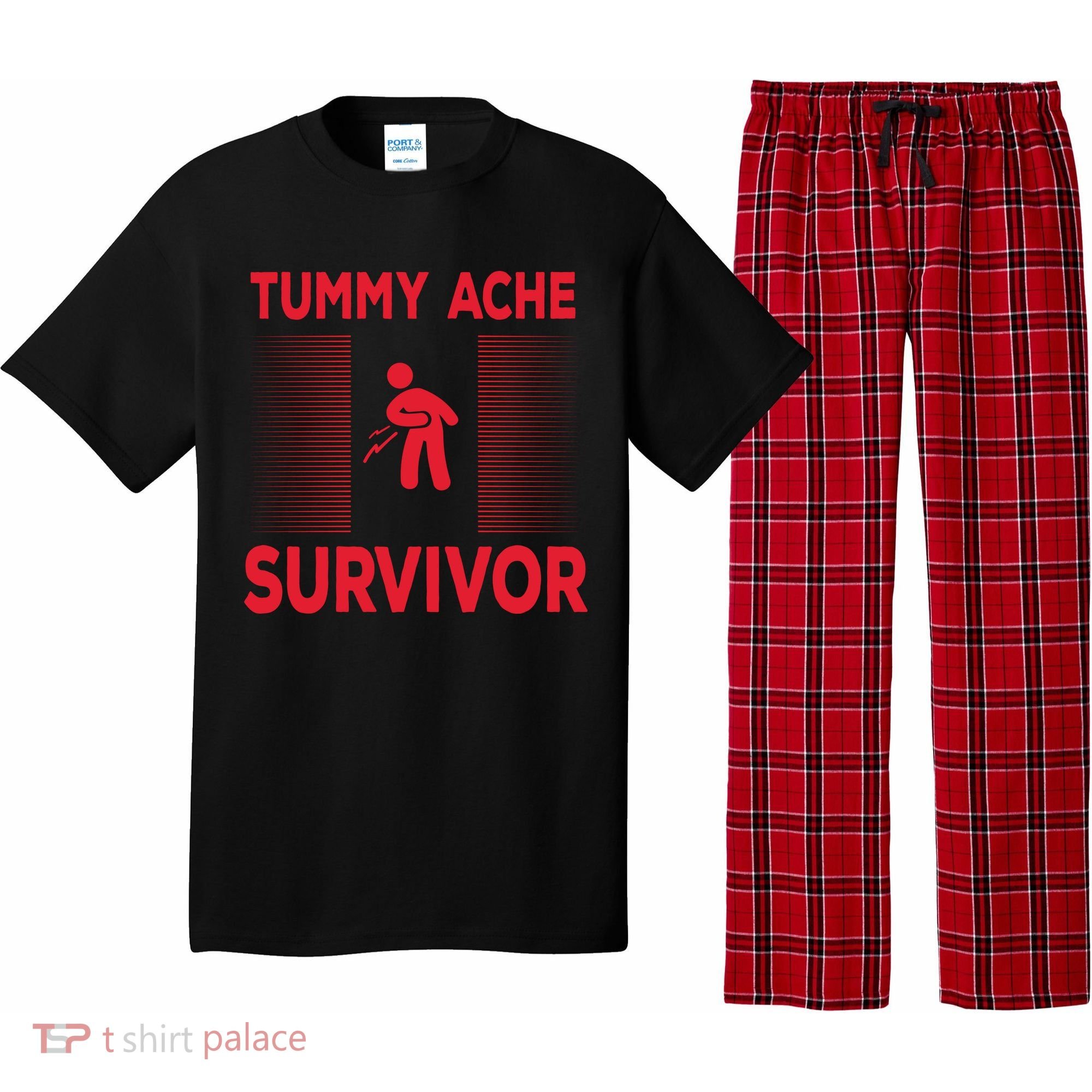 Tummy Ache Survivor Hilarious Tummy AcheTummy Ache Pajama Set