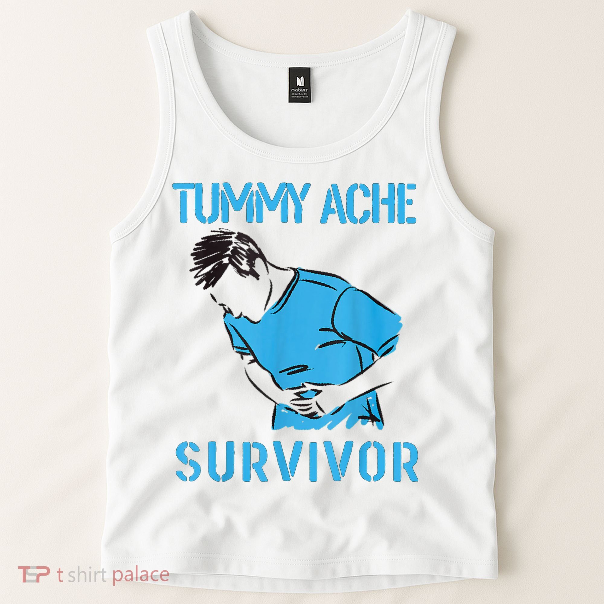 Tummy Ache Survivor Shirt Stomachache IBS Funny Women Tank Top