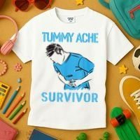 Tummy Ache Survivor Shirt Stomachache IBS Funny Women Kids T-Shirt thumb 3