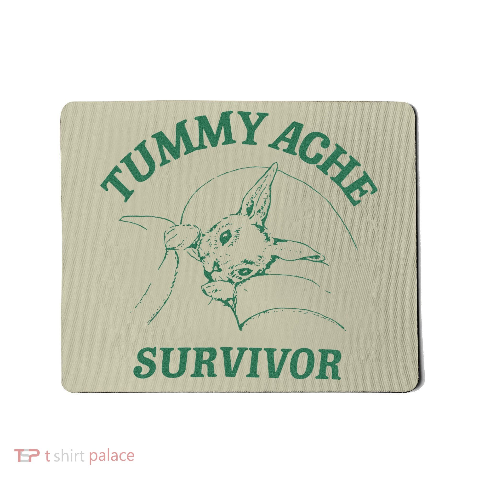 Tummy Ache Survivor Funny Rabbit Meme Bunny Lover Mousepad