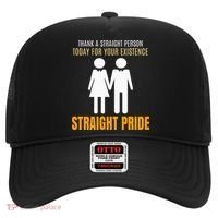 Thank A Straight Person Today For Your Existence Hat thumb 0