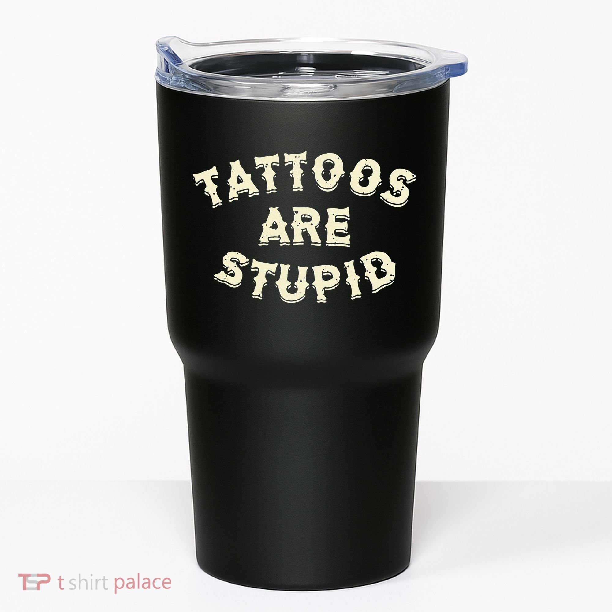 Tattoos Are Stupid Tumbler