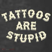 Tattoos Are Stupid Kids T-Shirt thumb 4