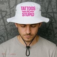 Tattoos Are Stupid Sarcastic Bucket Hat thumb 2