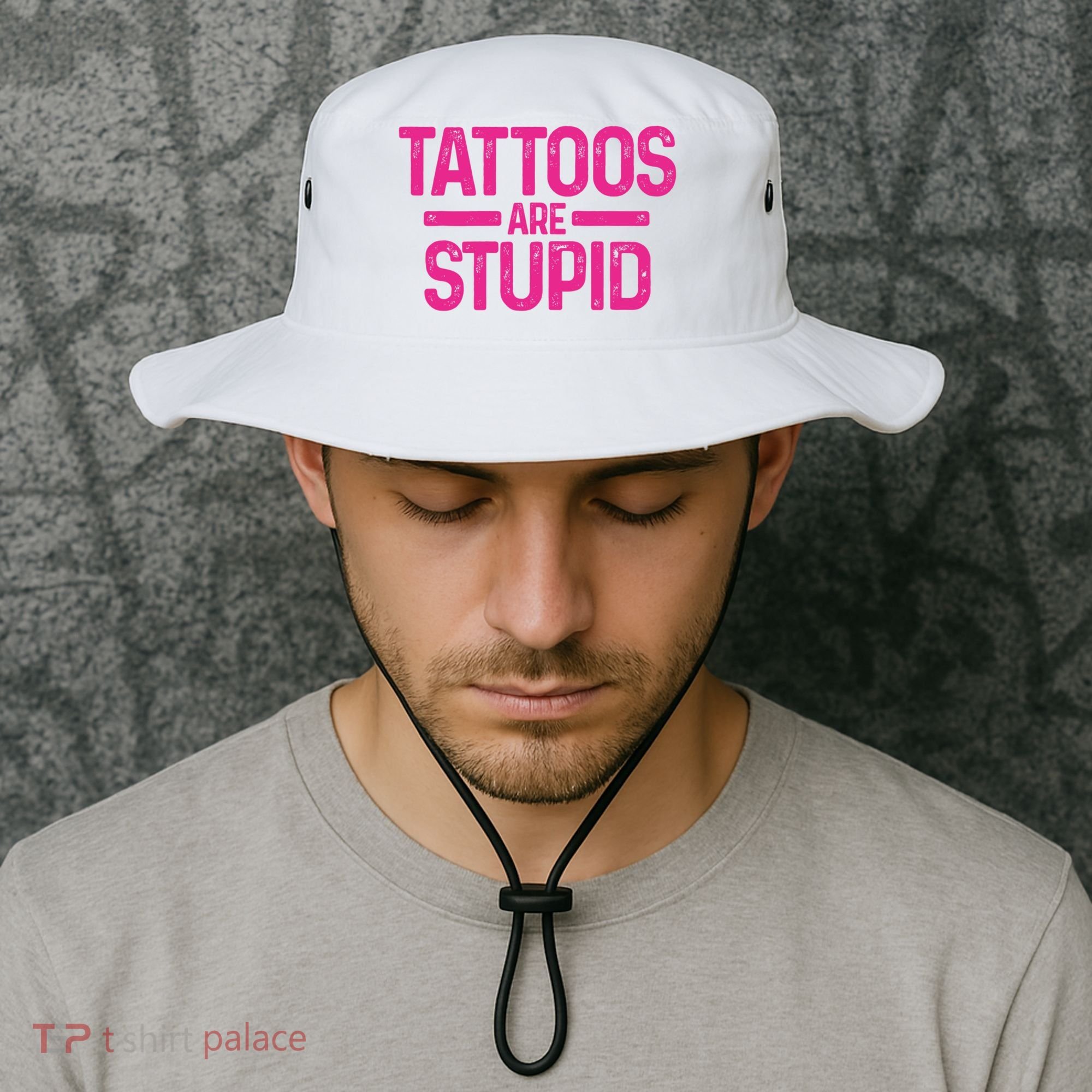 Tattoos Are Stupid Sarcastic Bucket Hat