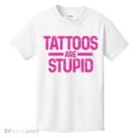 Tattoos Are Stupid Sarcastic Kids T-Shirt thumb 0