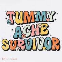 Tummy Ache Survivor Stomach Ache Vintage T-Shirt thumb 7