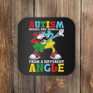Teacher Autism Seeing The World From A Different Angle Coaster