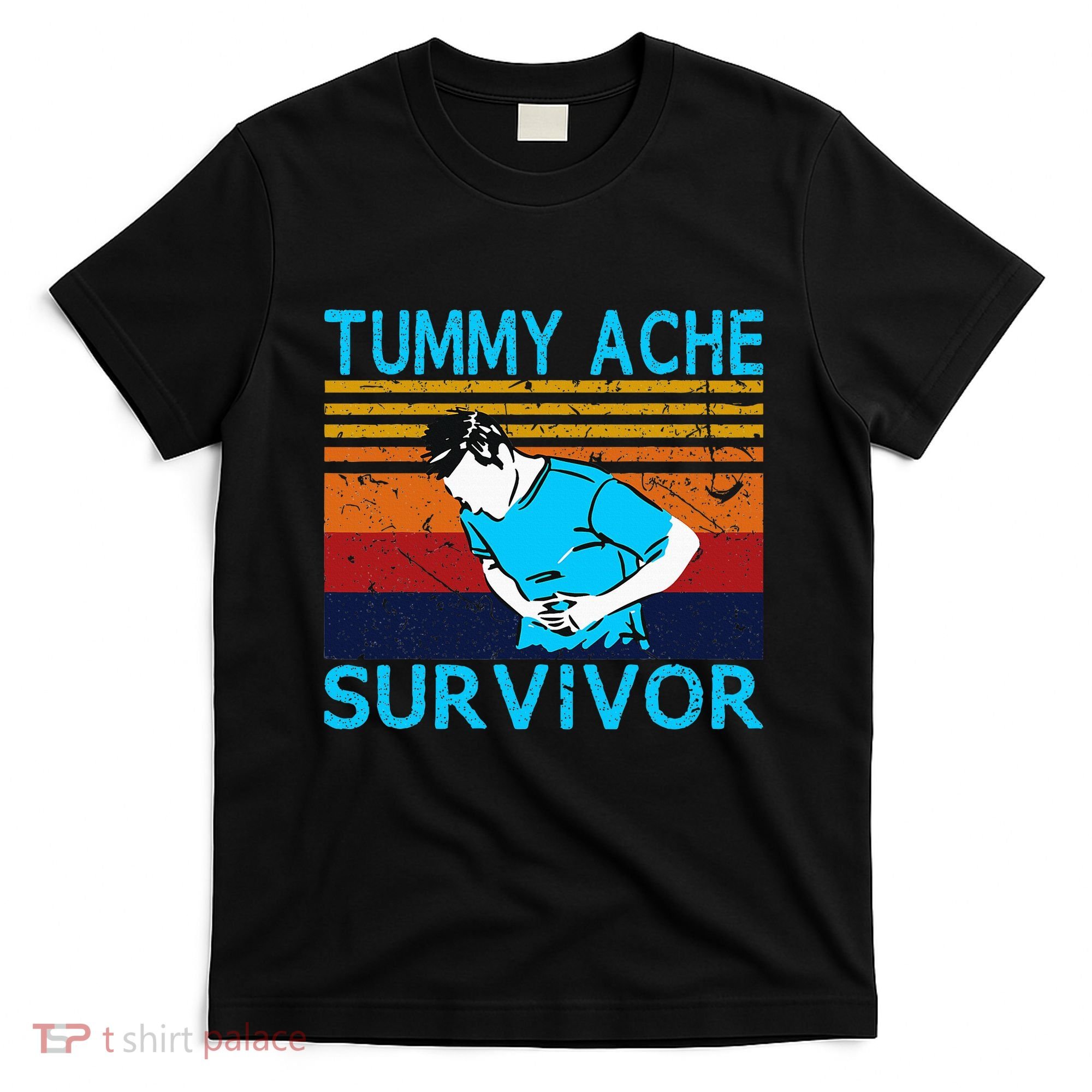 Tummy Ache Survivor Vintage Retro Sunset Stomach Hurts Memes T-Shirt