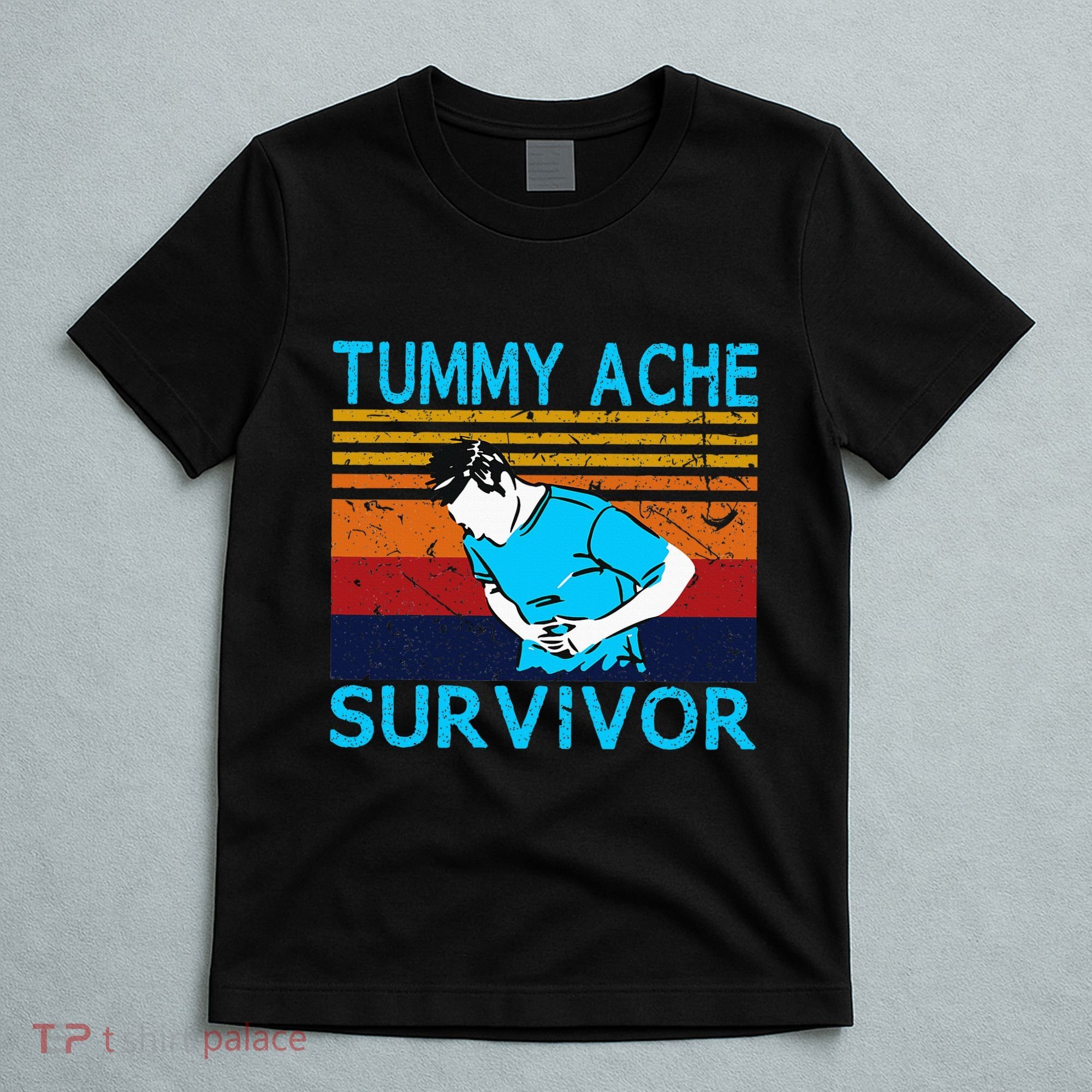 Tummy Ache Survivor Vintage Retro Sunset Stomach Hurts Memes T-Shirt