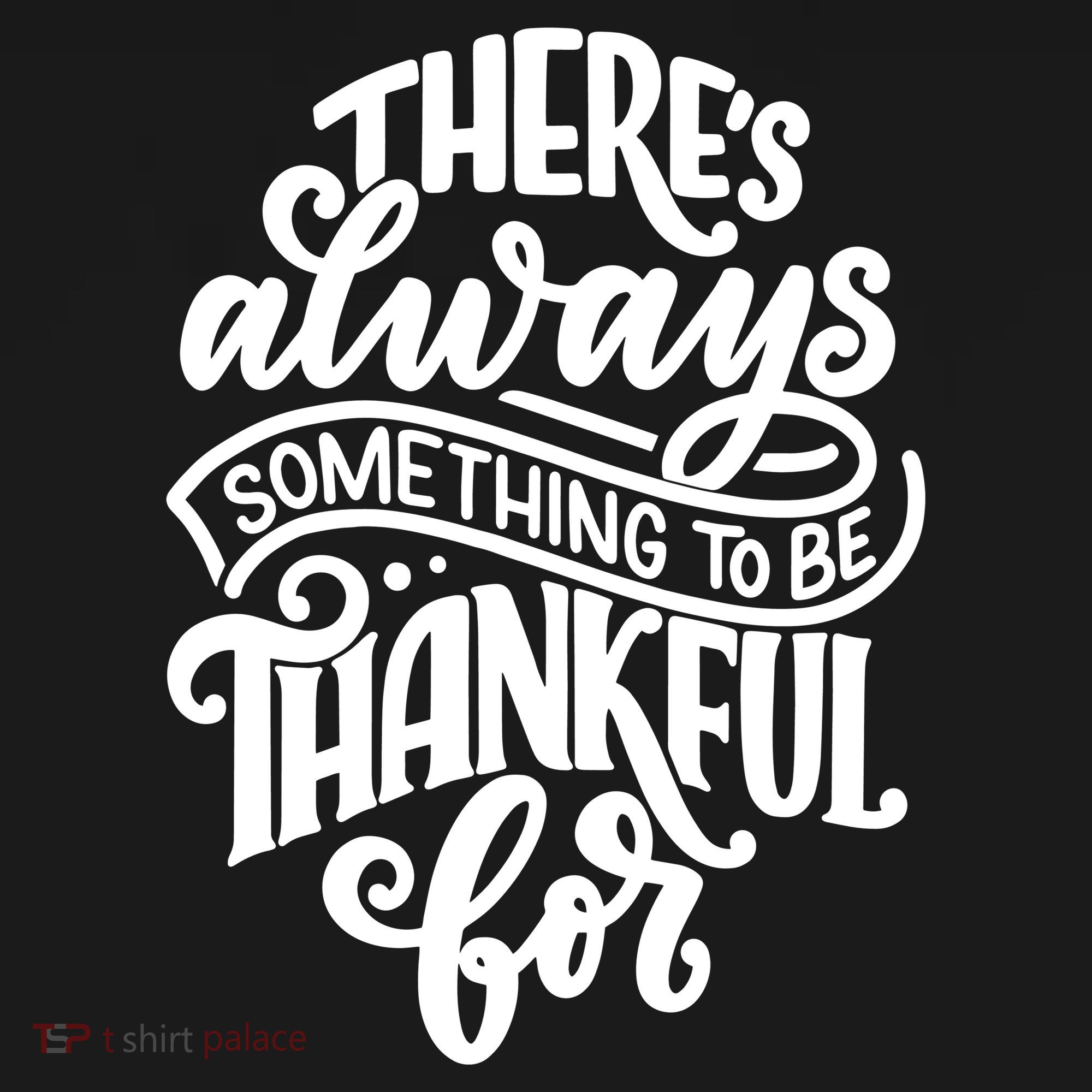 Theres Always Something To Be Thankful For Quote Women's Hoodie