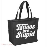 Tattoos Are Stupid Tote Bag thumb 2