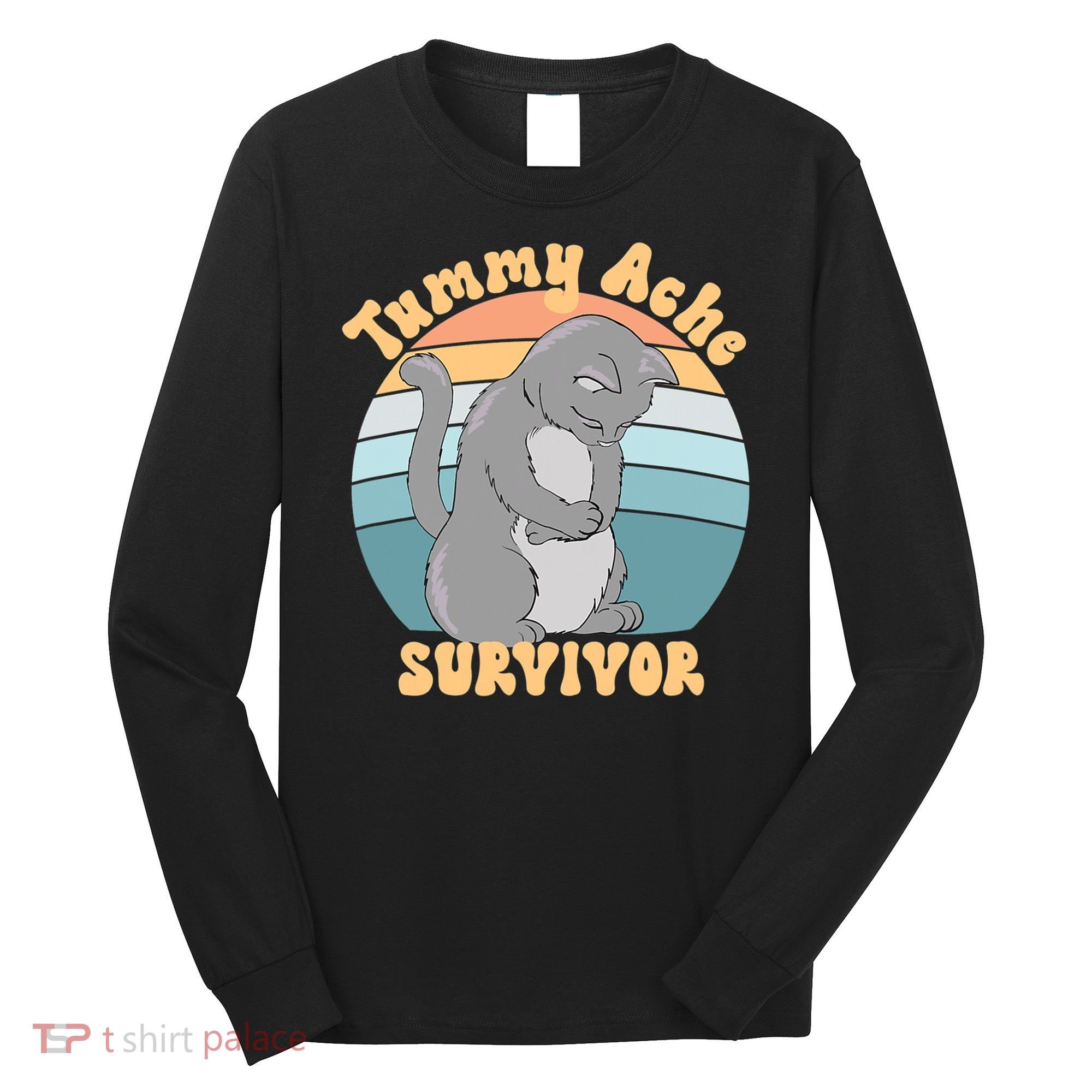 Tummy Ache Survivor Cat Long Sleeve Shirt
