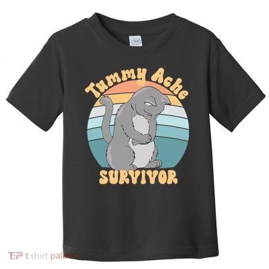 Tummy Ache Survivor Cat Toddler T-Shirt
