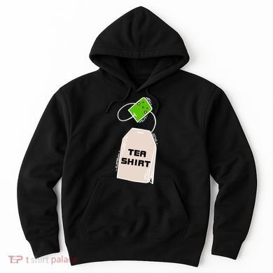 Tea Shirt Cute Tea Bag Hoodie