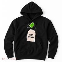 Tea Shirt Cute Tea Bag Hoodie thumb 0