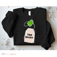 Tea Shirt Cute Tea Bag Sweatshirt thumb 2