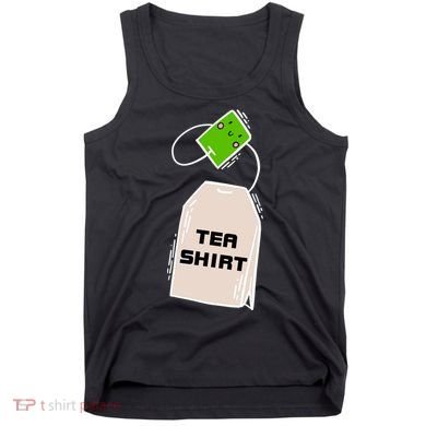 Tea Shirt Cute Tea Bag Tank Top