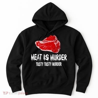 Tasty Meat Is Murder Hoodie
