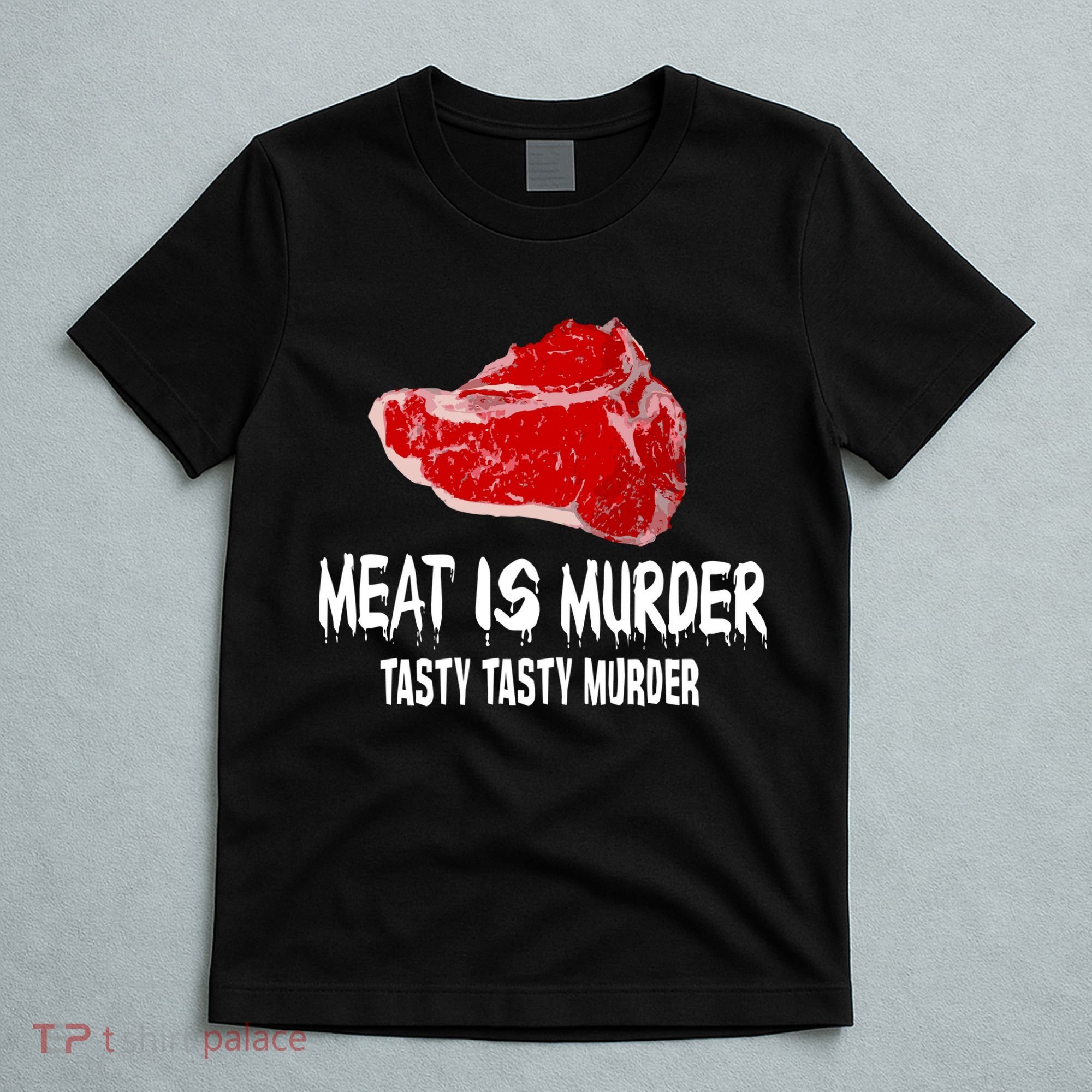 Tasty Meat Is Murder T-Shirt