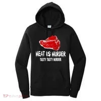 Tasty Meat Is Murder Women's Hoodie thumb 0