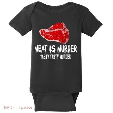 Tasty Meat Is Murder Baby Bodysuit