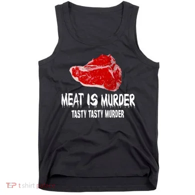 Tasty Meat Is Murder Tank Top