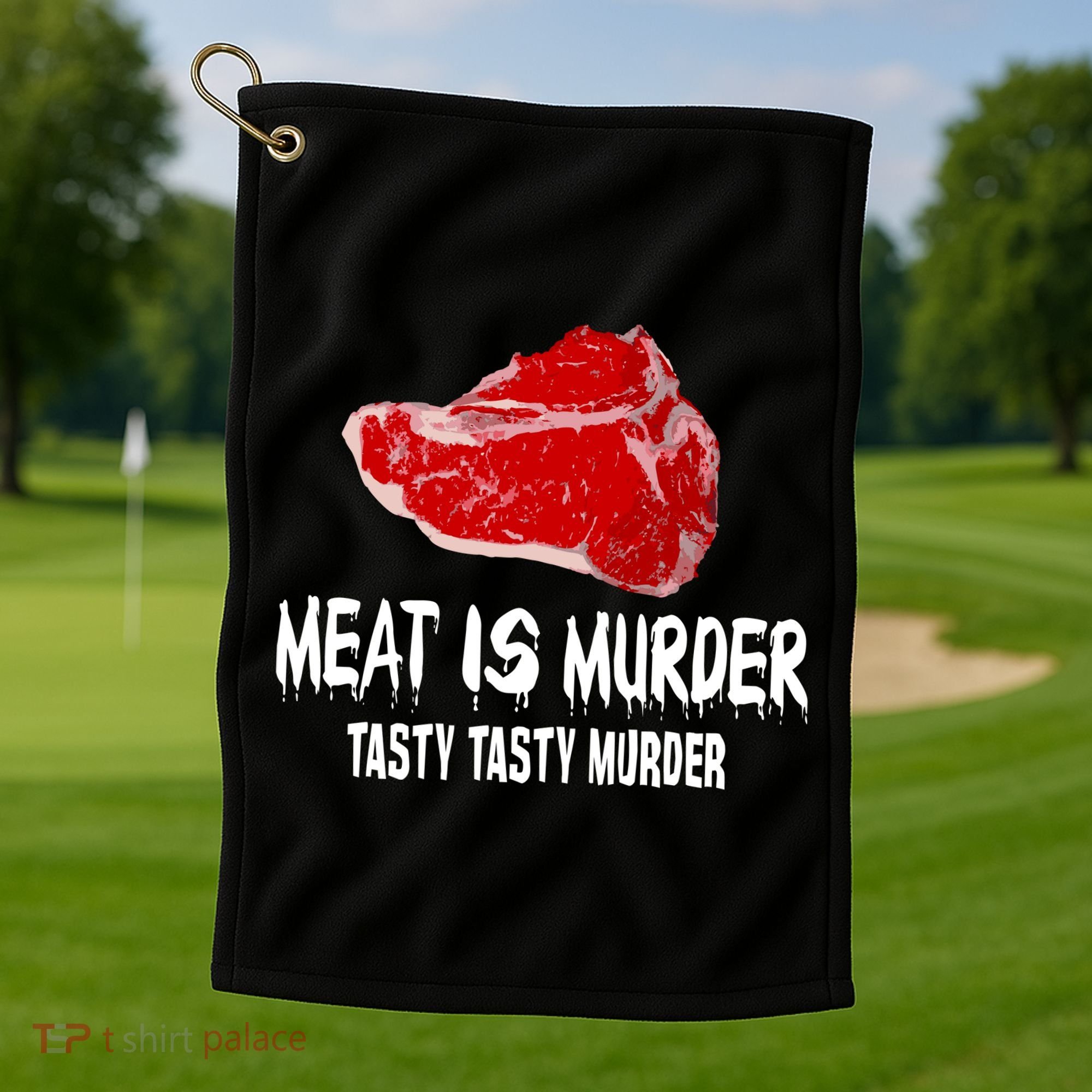 Tasty Meat Is Murder Golf Towel