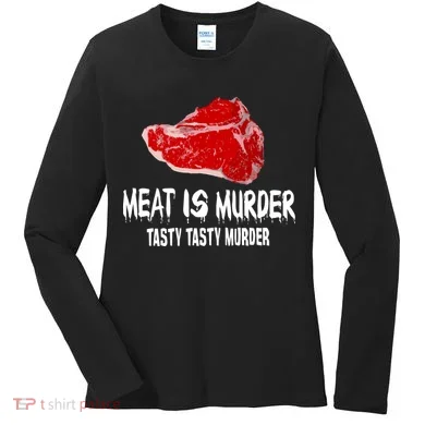 Tasty Meat Is Murder Women's Long Sleeve Shirt