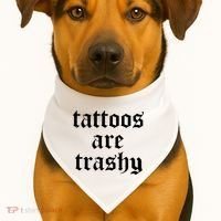 Tattoos Are Trashy USA-Made Doggie Bandana thumb 1