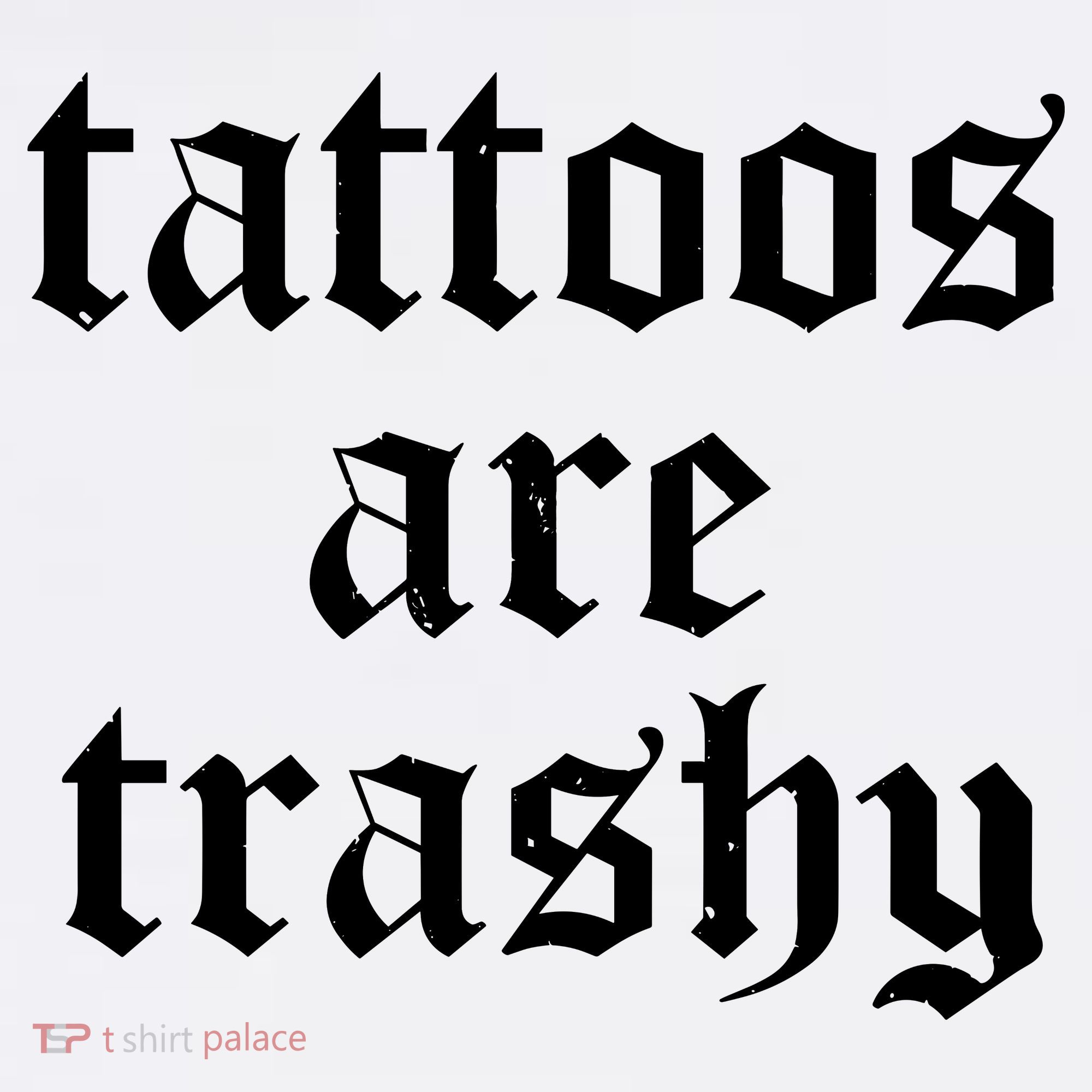 Tattoos Are Trashy Beanie