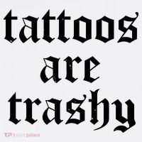 Tattoos Are Trashy Kids T-Shirt thumb 4