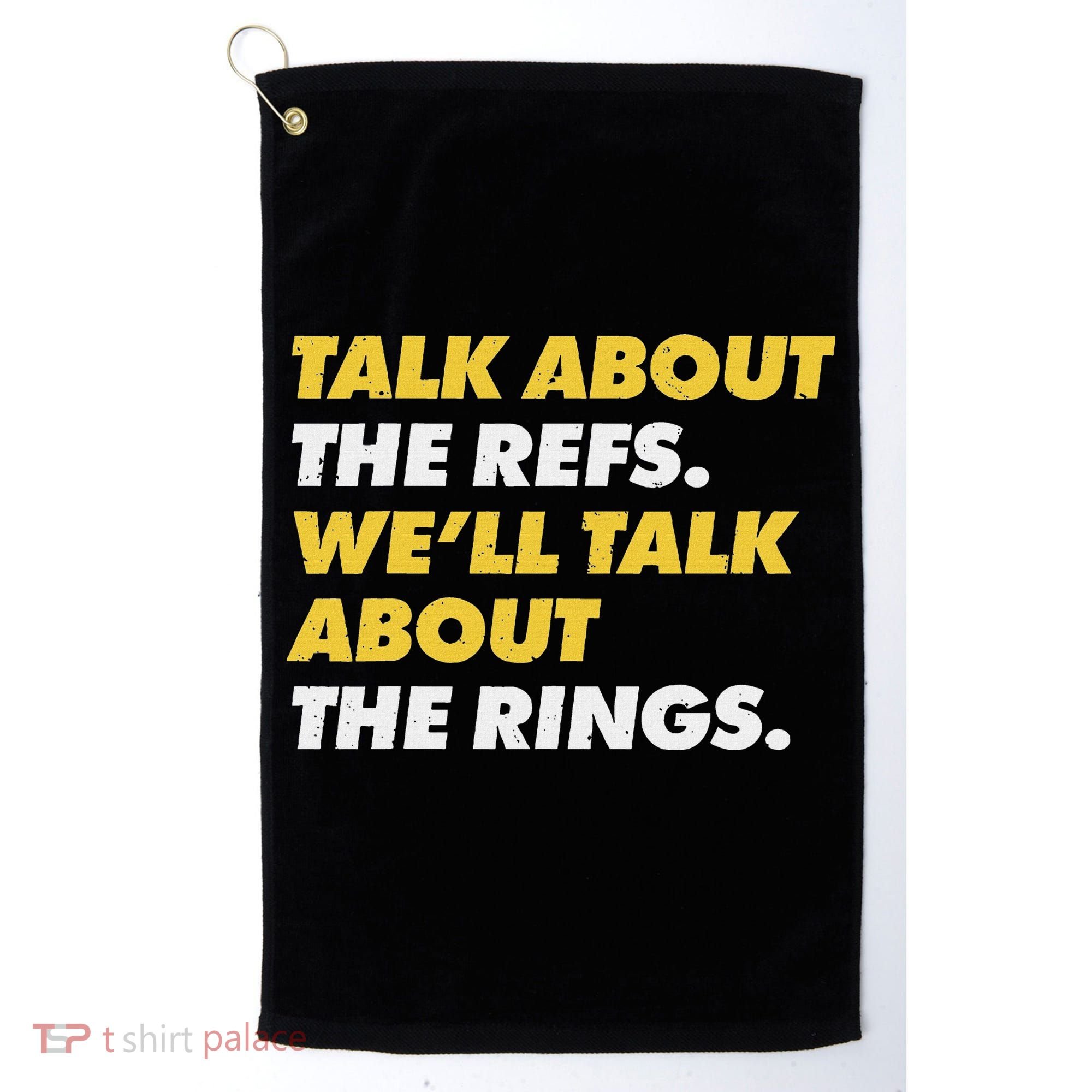 Talk About The Refs WeLl Talk About The Rings Kc Fan Golf Towel