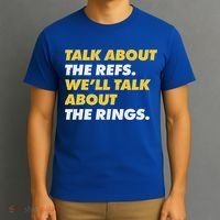 Talk About The Refs WeLl Talk About The Rings Kc Fan T-Shirt thumb 3