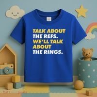 Talk About The Refs WeLl Talk About The Rings Kc Fan Toddler T-Shirt thumb 3