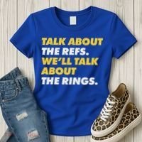 Talk About The Refs WeLl Talk About The Rings Kc Fan Women's T-Shirt thumb 3