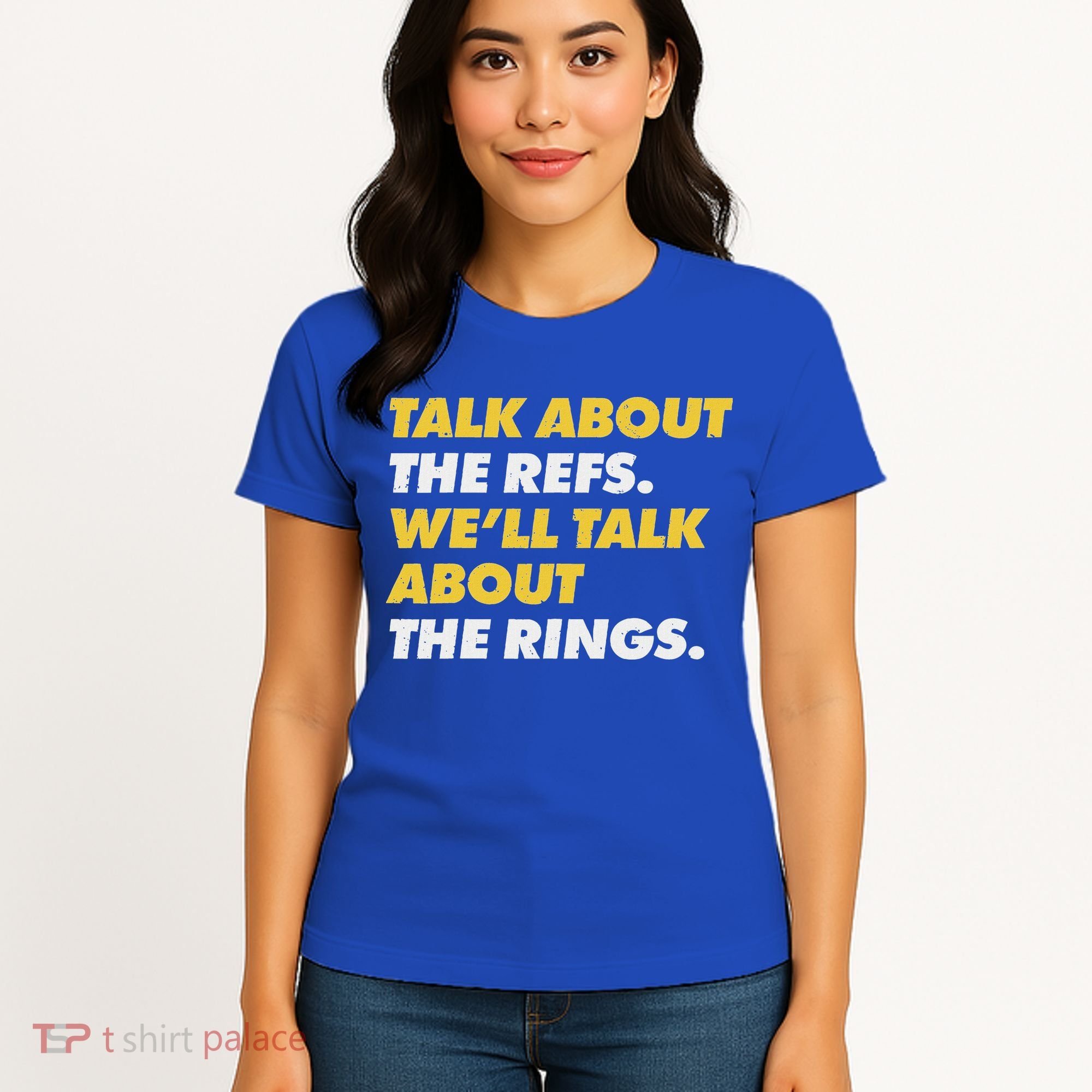 Talk About The Refs WeLl Talk About The Rings Kc Fan Women's T-Shirt