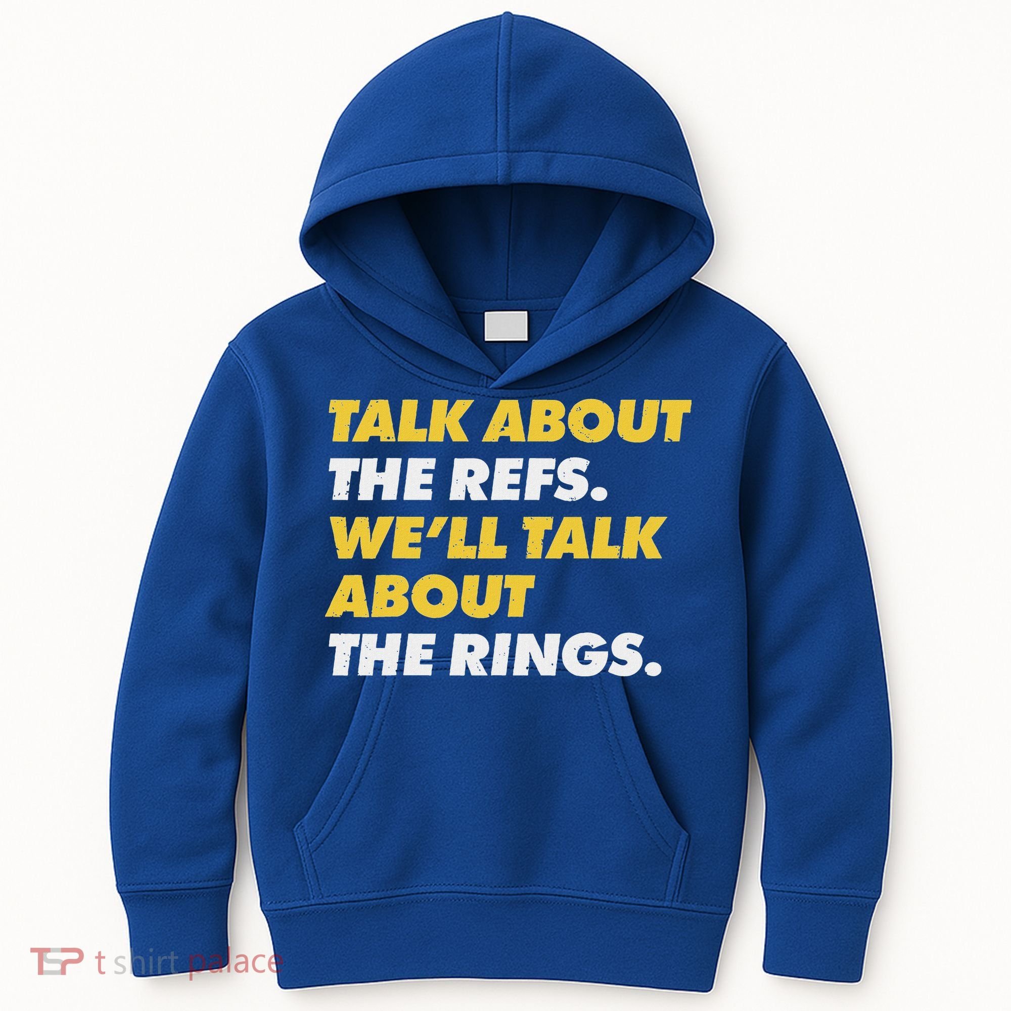 Talk About The Refs WeLl Talk About The Rings Kc Fan Kids Hoodie