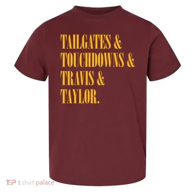 Tailgates And Touchdowns Toddler T-Shirt
