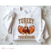 Turkey And Touchdowns Thanksgiving Football Sweatshirt thumb 2