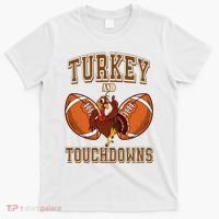 Turkey And Touchdowns Thanksgiving Football T-Shirt thumb 0