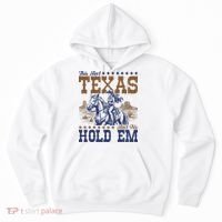 This Ain't Texas Ain't No Hold Em  Hoodie thumb 0